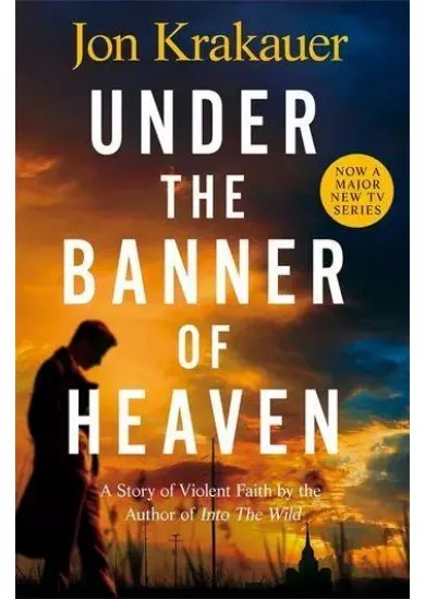 Under The Banner of Heaven