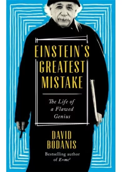 Einsteins Greatest Mistake