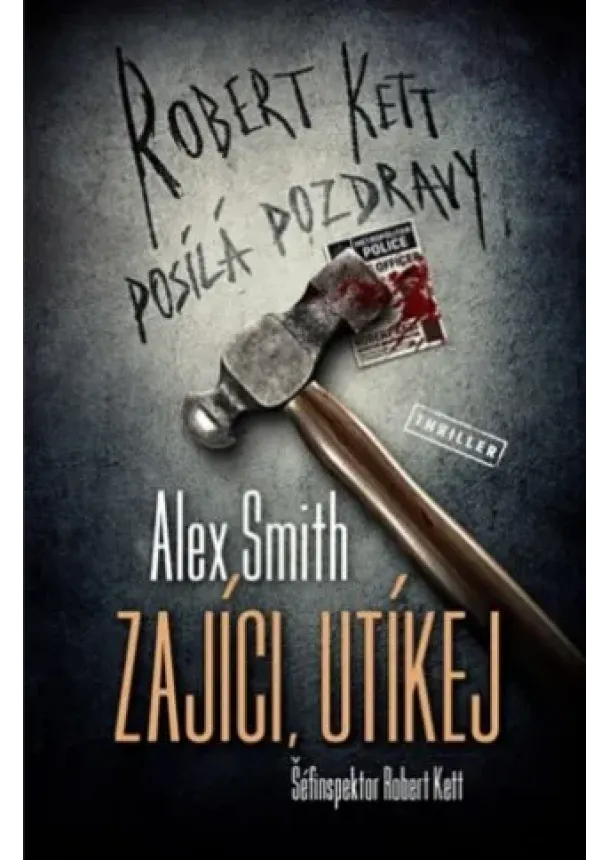 Alex Smith  - Zajíci, utíkej