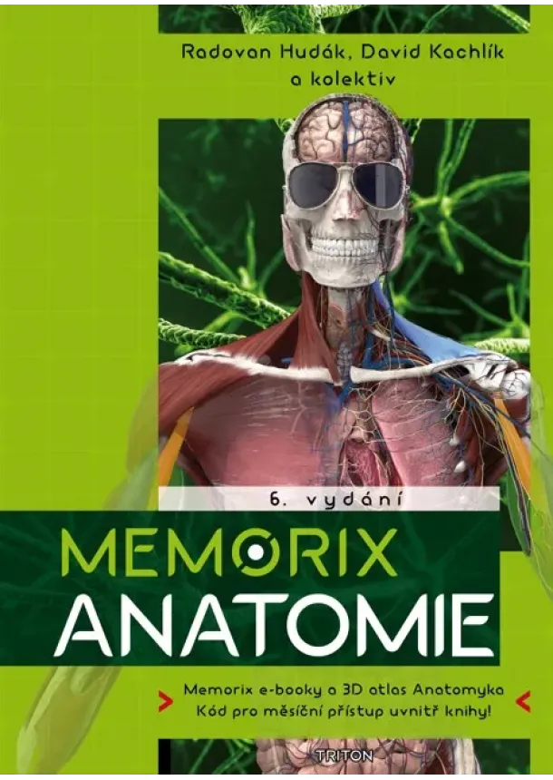Radovan Hudák, David Kochlík a kolektív - Memorix anatomie (6. vydání)