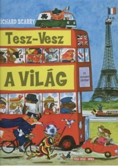 TESZ-VESZ A VILÁG