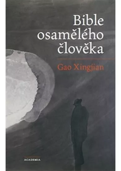Bible osamělého člověka