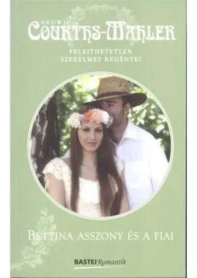 BETTINA ASSZONY ÉS FIAI