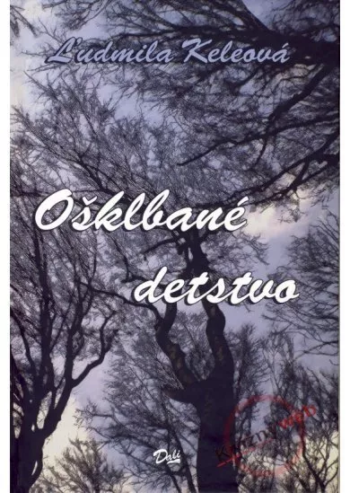 Ošklbané detstvo