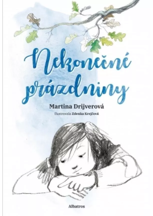 Martina Drijverová - Nekonečné prázdniny