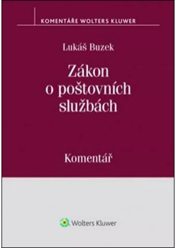 Lukáš Buzek - Zákon o poštovních službách: Komentář