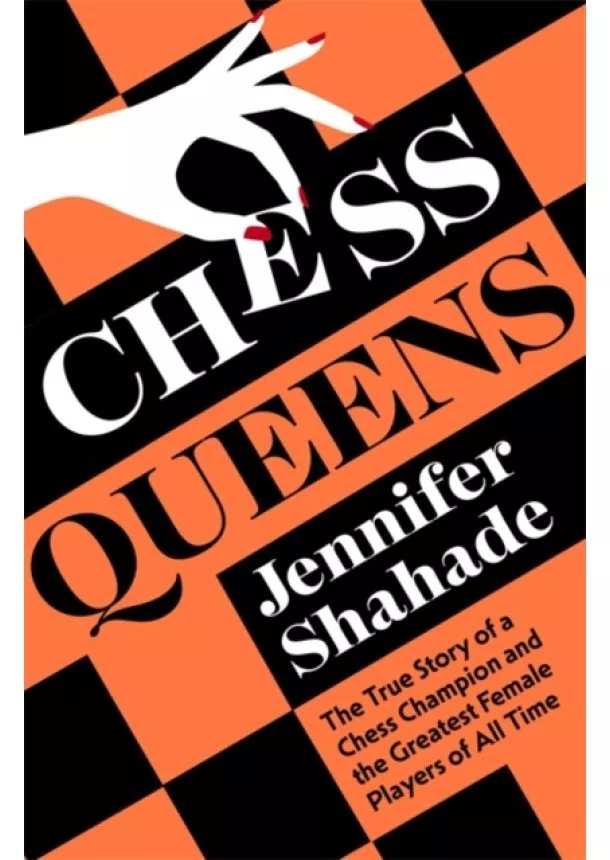 Jennifer Shahade - Chess Queens