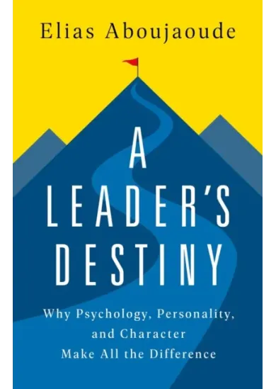 A Leader's Destiny