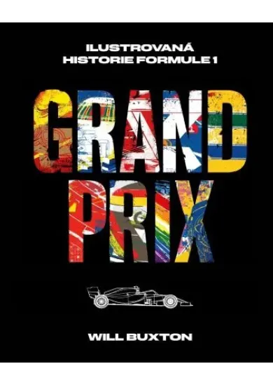 Grand Prix - Ilustrovaná historie Formule 1