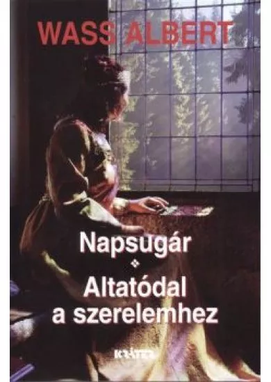 NAPSUGÁR - ALTATÓDAL A SZERELEMHEZ