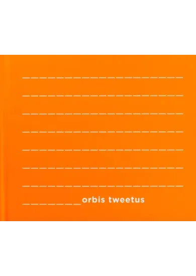 Orbis Tweetus