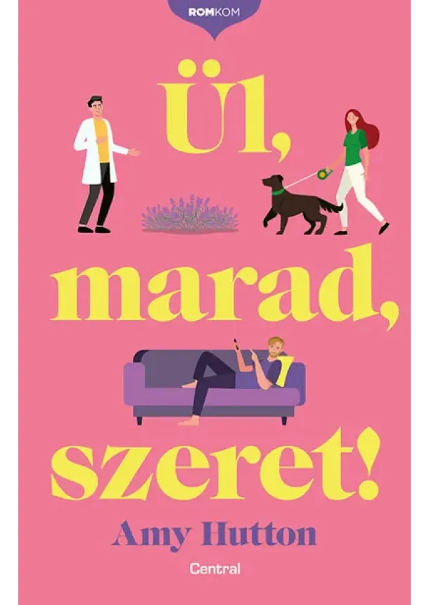 Amy Hutton - Ül, marad, szeret! - Romkom-sorozat