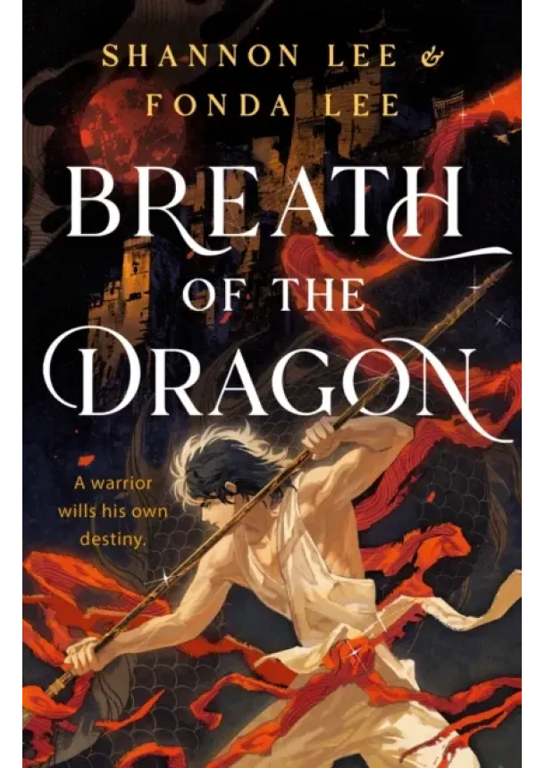 Fonda Lee, Shannon Lee - Breath of the Dragon