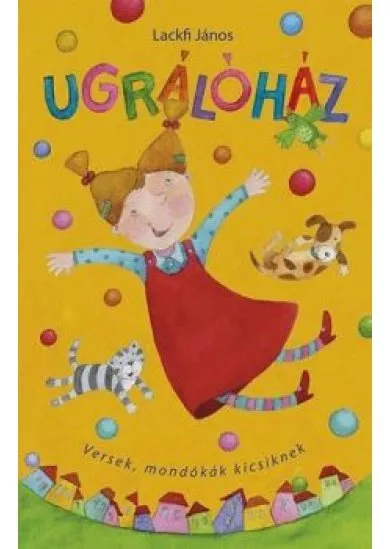 Ugrálóház /Versek, mondókák kicsiknek + cd melléklet