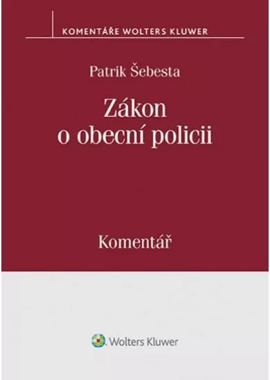 Zákon o obecní policii: Komentář