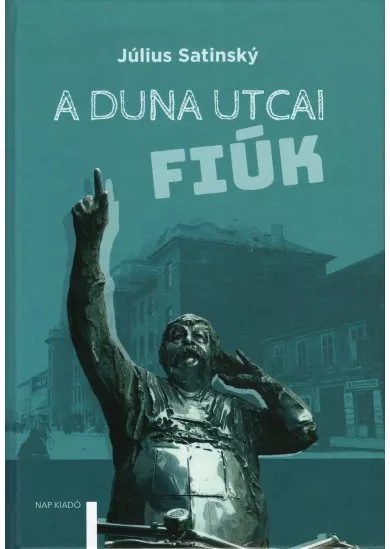 A Duna utcai fiúk