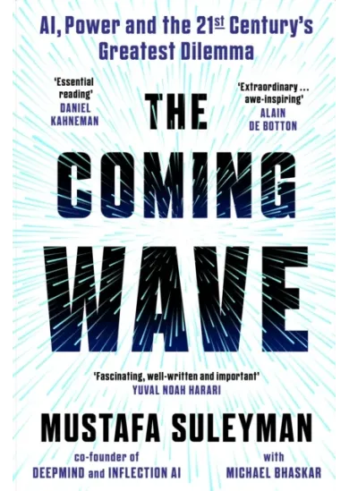 The Coming Wave