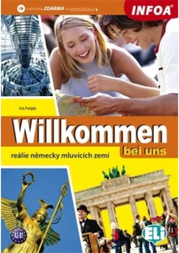 autor neuvedený - Willkommen bei uns - německé reálie