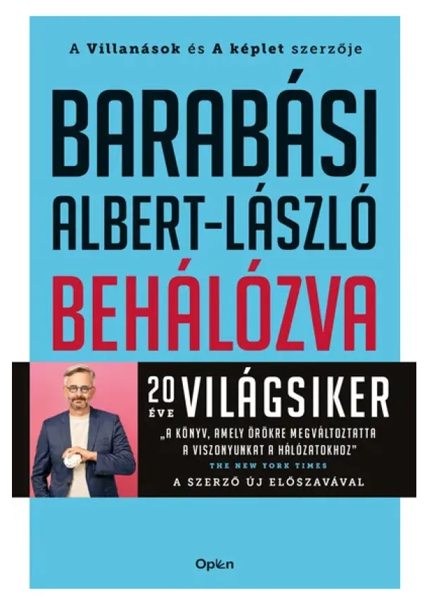 Barabási Albert-László - Behálózva - A hálózatok új tudománya (új kiadás).