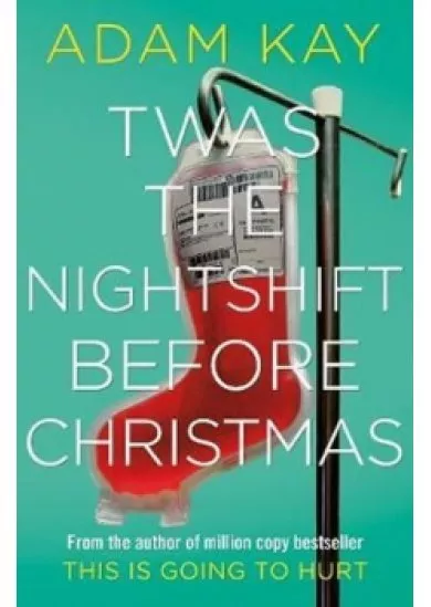 Twas the Nightshift Before Christmas