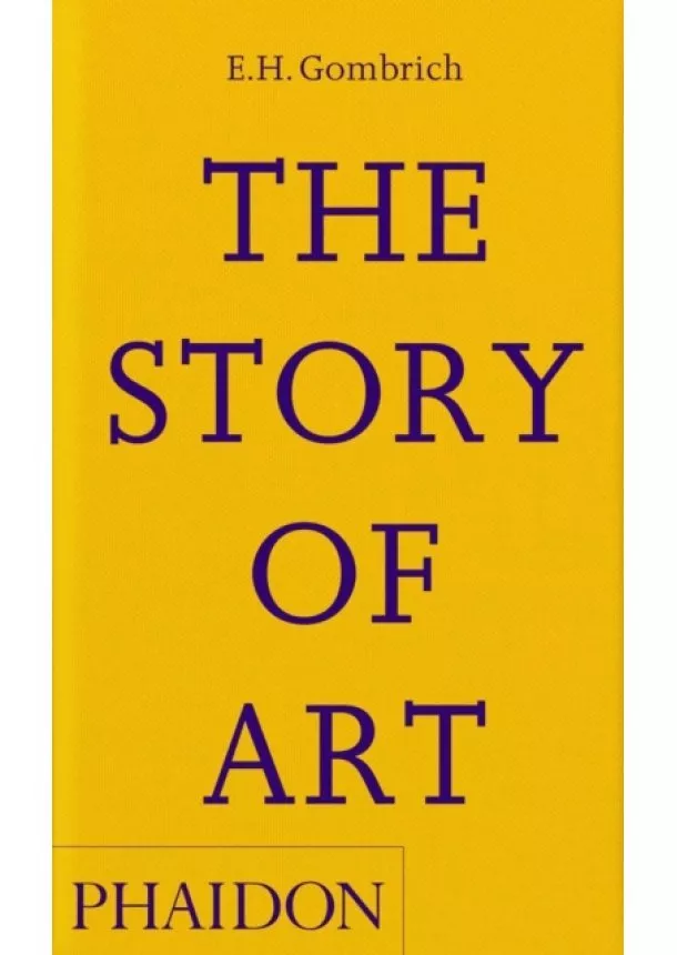 E.H. Gombrich - The Story of Art