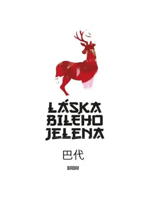 Láska bílého jelena