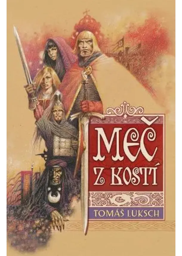 Tomáš Luksch - Meč z kostí