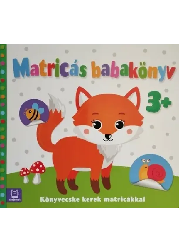Agnieszka Bator - Matricás babakönyv 3+