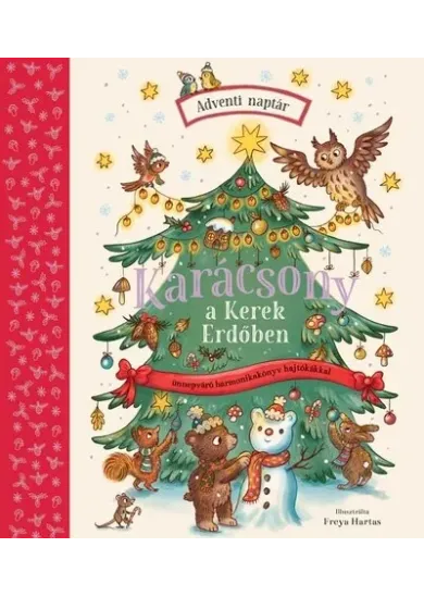 Karácsony a Kerek Erdőben - Ünnepváró harmonikakönyv hajtókákkal, Adventi naptárral §K