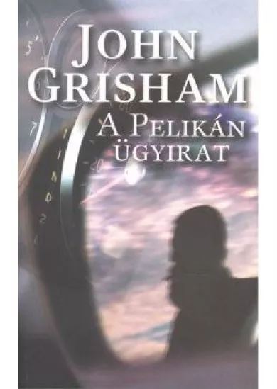 A PELIKÁN ÜGYIRAT