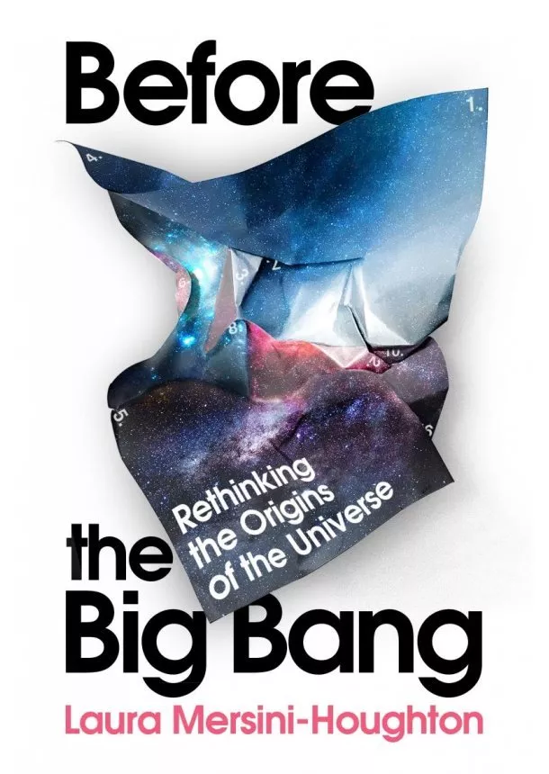 Laura Mersini-Houghton - Before the Big Bang