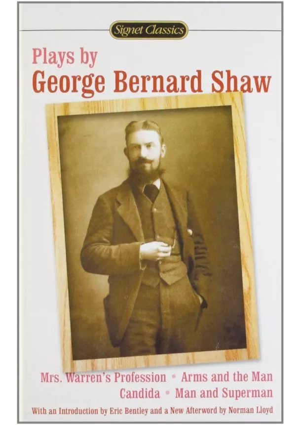 George Bernard Shaw - Plays by George Bernard Shaw