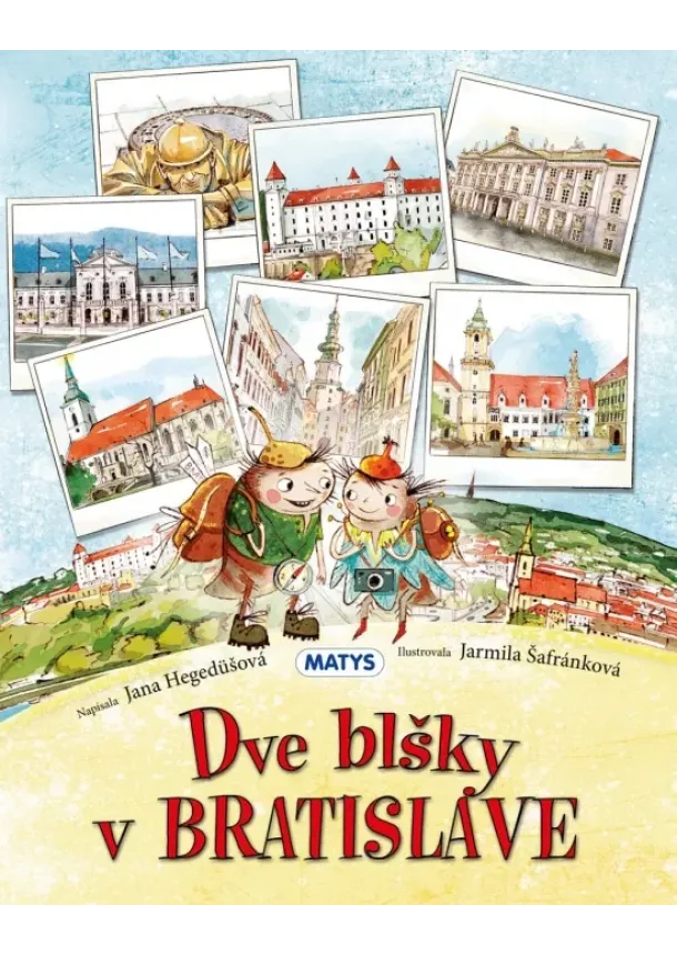 Jana Hegedüšová - Dve blšky v Bratislave