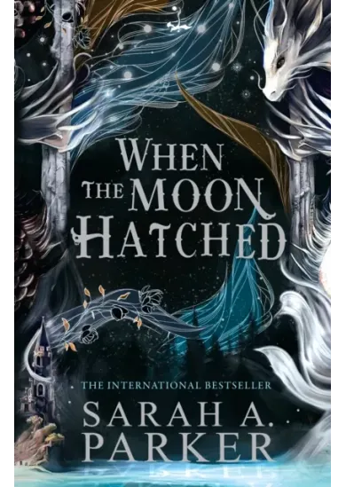 The When the Moon Hatched