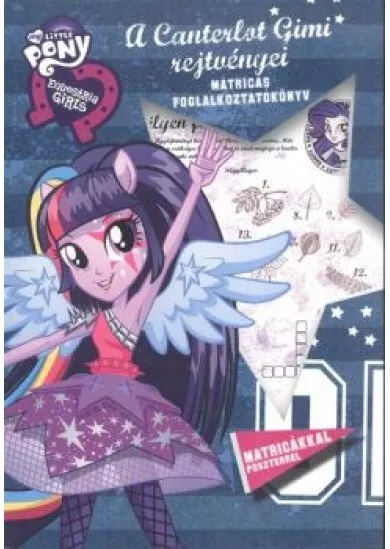 MY LITTLE PONY - A CANTERLOT GIMI REJTVÉNYEI