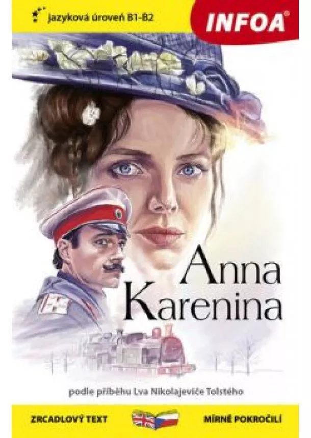 Anna Karenina - zrcadlový text, středně pokročilí B1 - B2
