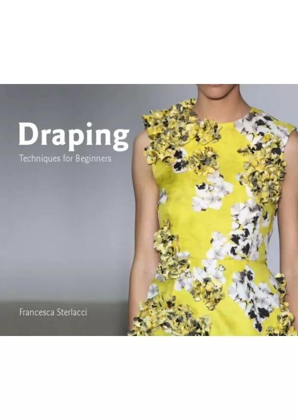 Francesca Sterlacci, Barbara Arata-Gavere - Draping