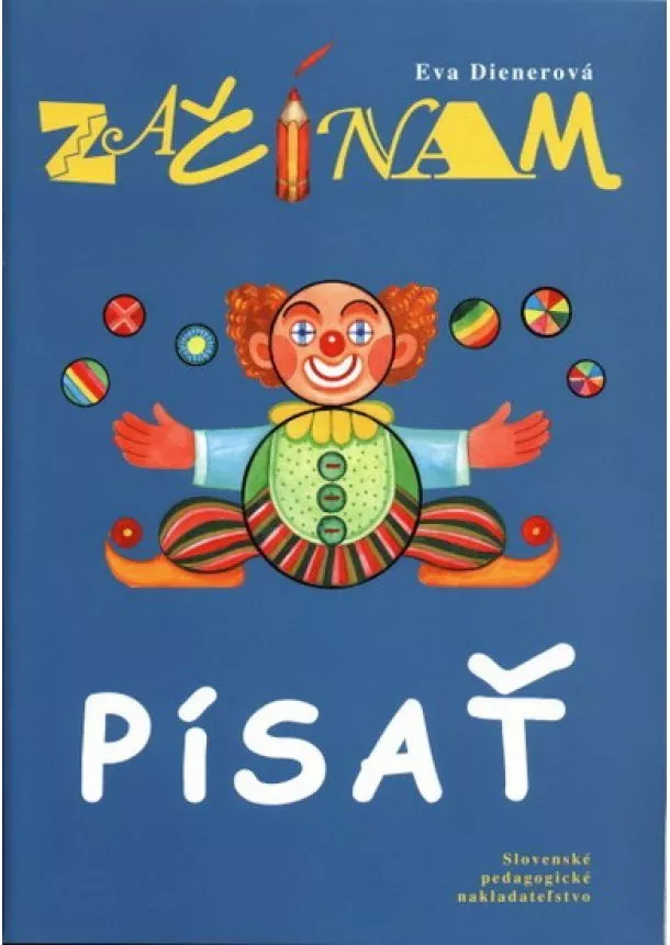 Eva Dienerová - Začínam písať - 2. vydanie