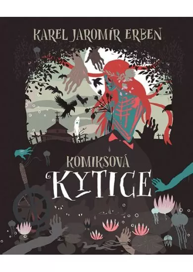 Komiksová Kytice