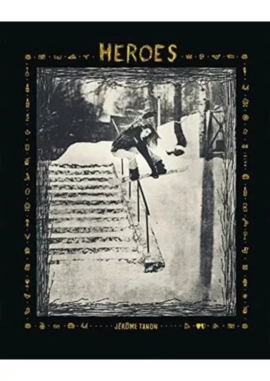 Heroes