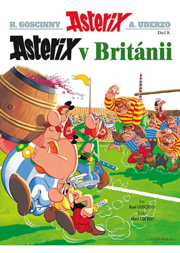 René Goscinny - Asterix VIII - Asterix v Británii