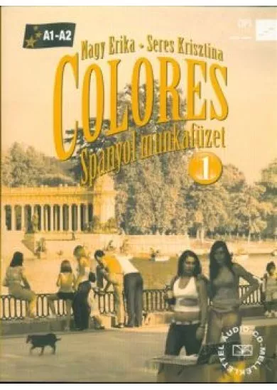 Colores 1. spanyol munkafüzet CD-melléklettel