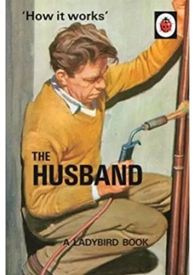 How It Works: The Husband