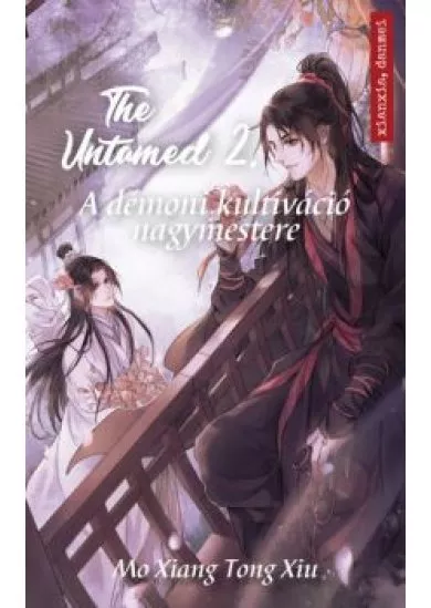 The Untamed 2. - A démoni kultiváció nagymestere