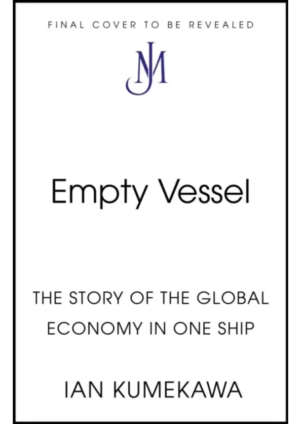 Ian Kumekawa - Empty Vessel