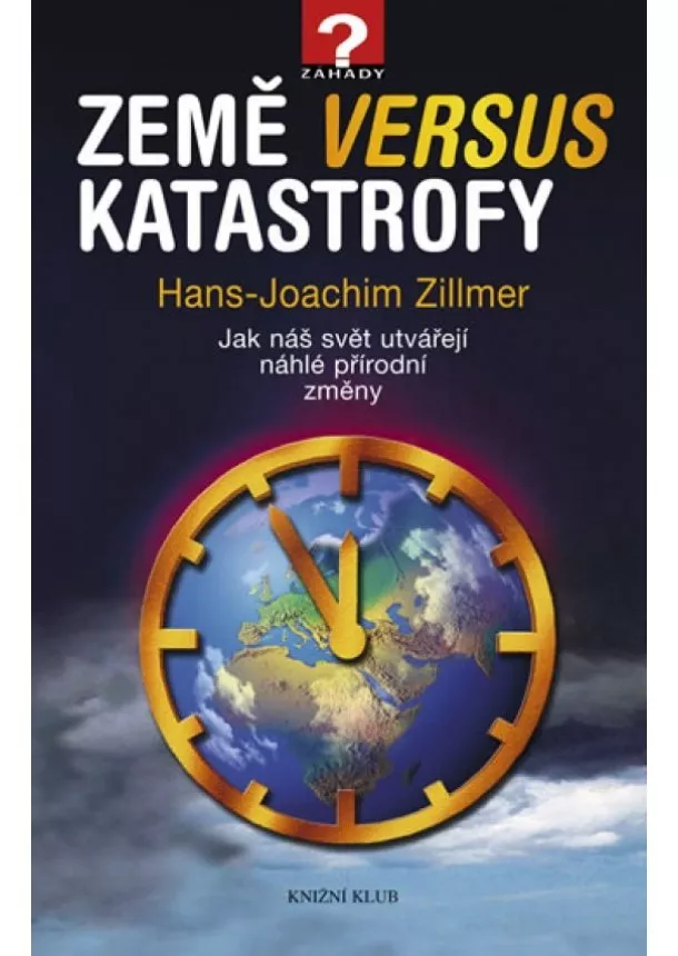 Hans-Joachim Zillmer - Země versus katastrofy