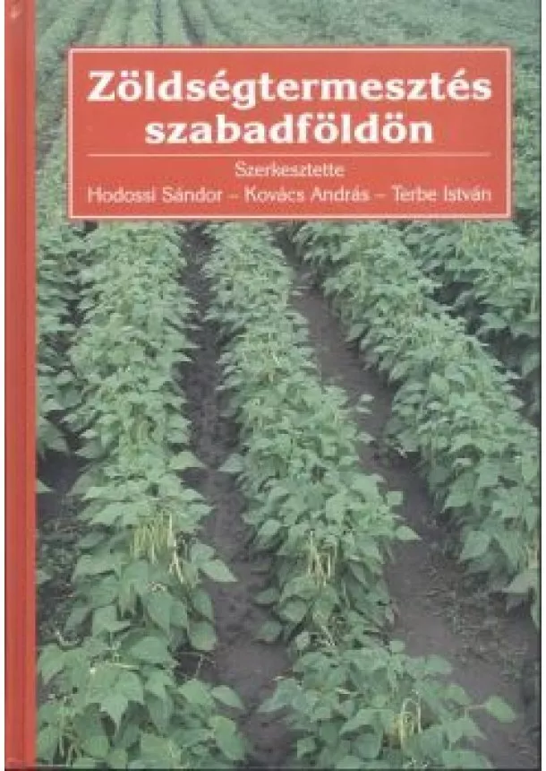 Terbe - Zöldségtermesztés szabadföldön