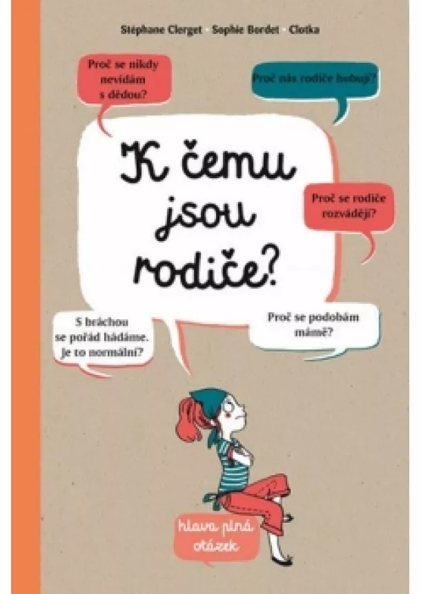 Kolektív - K čemu jsou rodiče?