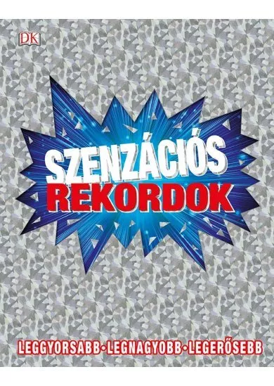 Szenzációs rekordok