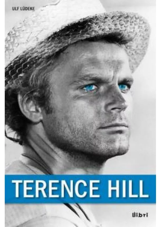 Ulf Lüdeke - Terence hill /Exkluzív életrajz